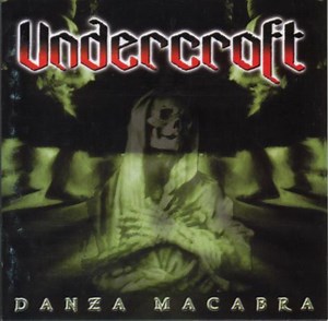 Undercroft - Danza Macabra