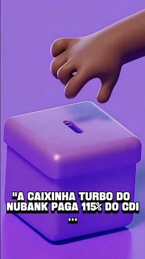 A verdade sobre a Caixinha Turbo do Nubank (115% do CDI) #curiosidades #investimentos #rendaextra