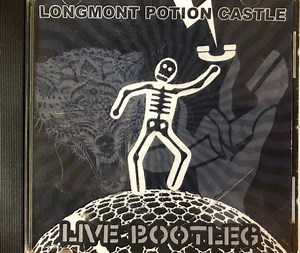 Longmont Potion Castle - Live Bootleg
