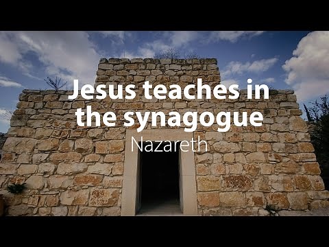 Jesus teaches in the synagogue | Bible Trek – Nazareth Series - 03