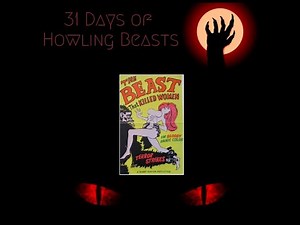31 Days of Howling Beasts Day 3 : The Beast That Killed Women (1965)