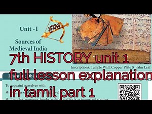 7th SOCIAL History term 1 unit 1 part 1 SOURCES OF MEDIEVAL INDIA English medium in tamil UPSC TNPSC
