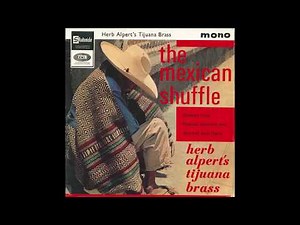 Herb Alpert & The Tijuana Brass – “Mexican Drummer Man” (UK Stateside) 1964