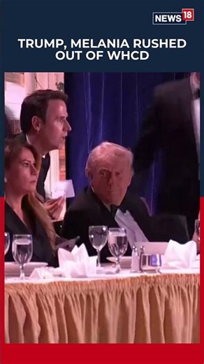 Donald Trump, Melania Escorted Out of Correspondents’ Dinner After Security Alert | US News | N18S