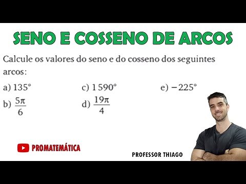 CALCULAR SENO E COSSENO DE ARCOS