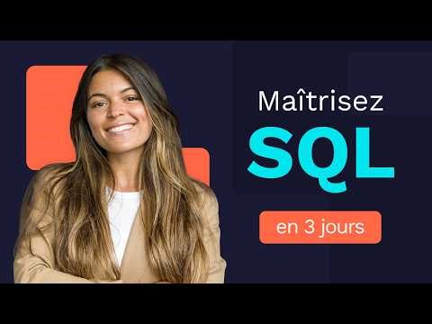 Maîtrisez SQL en 3 jours ! Le parcours décodé