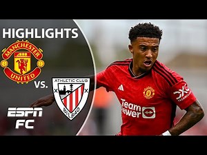 Manchester United vs. Athletic Club | Full Game Highlights | ESPN FC
