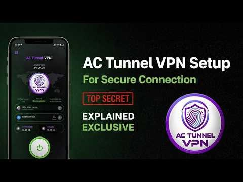 AC Tunnel VPN Full Setup Guide For Beginners