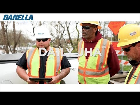 Danella Safety Training - Daily Job Hazard Analysis (JHA)