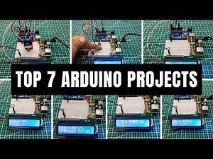 Top 7 Arduino Projects with LCD Display | Real-Time Ideas for 2025