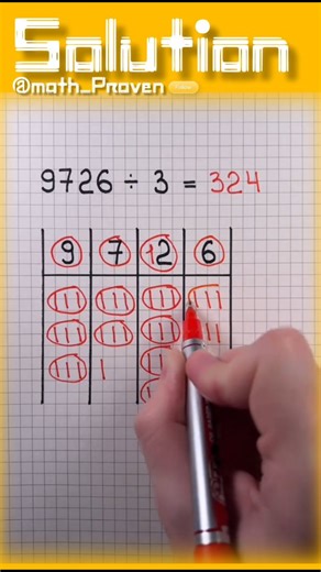Math_proven on Instagram: "Easy Long Division Trick ✨ 9726 ÷ 3 = 3242 — Learn this simple method visually! Perfect for students, teachers & math learners worldwide 🇮🇳🇹🇷🇲🇨🇮🇹🇺🇲🇮🇷🌍 Quick & clear explanation — watch till the end! division trick • math trick • easy math • long division • viral math video #mathtricks #learnmath #studywithme #reelsviral #algebra"