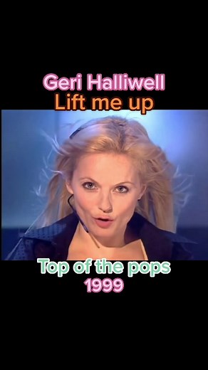 Geri Halliwell Lift Me Up Performance on Top of the Pops 1999
