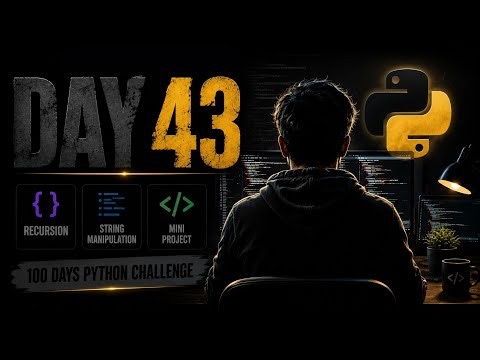 Python Day 43 - Learn Recursion, String Manipulation and Build Text Analyzer Project