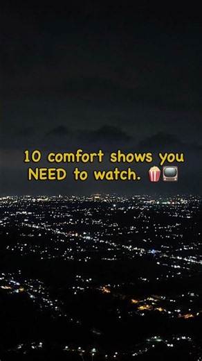 10 COMFORT SHOWS YOU NEED TO WATCH 🍿📺✨Your ultimate binge-watch list — save this for later ✨