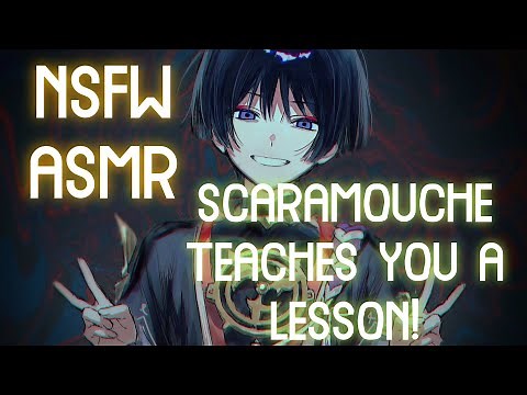 [SPICY SCARAMOUCHE ASMR] Jealous Scaramouche teaches you a lesson - Genshin Impact Audio