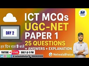 ICT MCQs for UGC-NET Paper 1 | 25 Detailed Questions with Answers & Explanation | NetwalaBhaiya