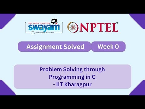 Problem Solving Through Programming In C Week 0 || NPTEL ANSWERS 2026 #nptel #nptel2026 #myswayam