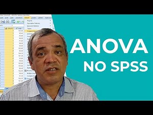 Análise de Variância (ANOVA) usando o SPSS (Exemplo Prático)