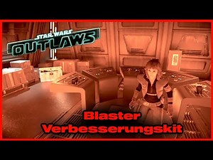 Star Wars Outlaws | Sonnenfeuer | Blaster Verbesserungskit | Blaster Enhancement Kit