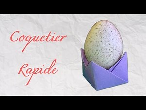 Origami ! Coquetier rapide [ HD ]
