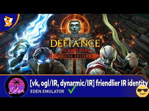 Eden-28219-Nightly - Legacy of Kain: Defiance Remastered (Playable/Vulkan)