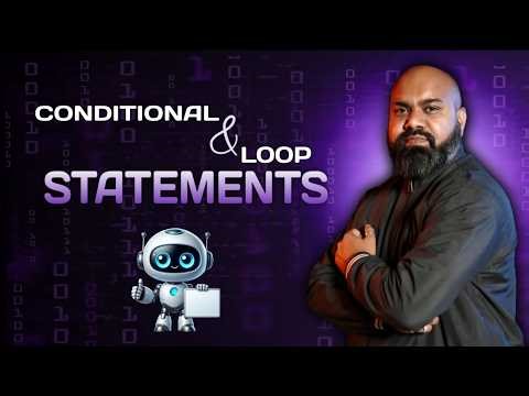 Python Conditional Statements & Loops | If, Else, For, While Made Easy