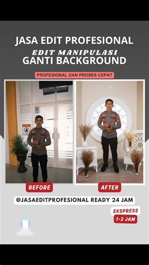 Jasa Edit Foto Online on Instagram: "Jasa Ganti Background Foto Full Body ✂️🖼️ Ubah latar belakang yang jelek/berantakan 👉 Jadi background studio estetik. Cocok untuk foto dinas, wisuda, atau OOTD biar makin kece. Proses kilat 1-2 jam! IG: @jasaedit.pro TikTok: @jasaeditprofesional WA: 085706338967 #jasaeditfoto #gantibackground #editfotopolisi #abdinegara #fyp"