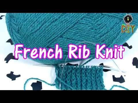 French Rib Knit - Knitting For Beginners French Rib With Two Needles Tutorial
