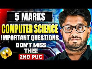 Computer Science Most Important 5 Marks Questions 🔥 | 2nd PUC Final Exam 2026 | Must Watch!