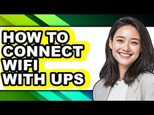 How to Connect Wifi with Ups (updated)