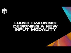 Hand Tracking: Designing a New Input Modality