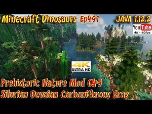 Prehistoric Nature Mod 0.49 Silurian Devoian Carboniferous Eras Minecraft JAVA 1.12 Dinosaurs Ep491