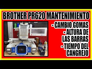 Brother PR620 Embroidery Machine Maintenance - Rubber Replacement - Bar Height - Crab Time