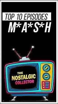 The 10 Episodes That Made MASH Timeless #Shorts