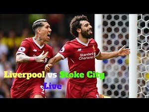Liverpool vs Stoke City Full Match | Liverpool vs Stoke City | Mohamed Salah