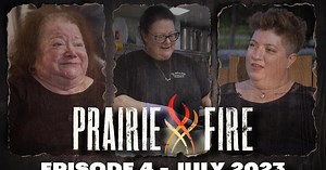Prairie Fire | Season 1 | Prairie Fire - Episode 4 - August 2023