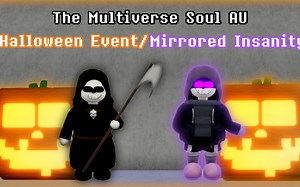 The Multiverse Soul AU Reaper Sans, Mirrored Insanity展示 [万圣节活动]