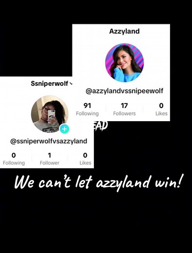 #CapCut #sniperwolf #ssniperwolf #Ssniperwolf #azzyland #Azzyland #azzylandvsssniperwolf