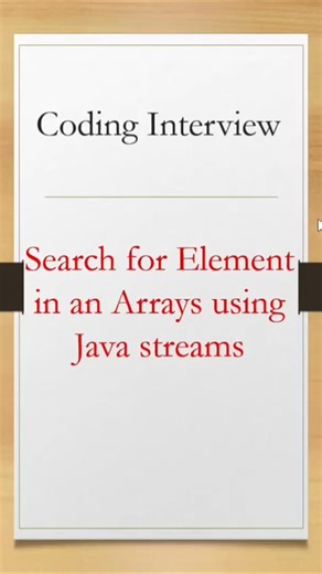 Search element in Array using Java 8 #corejava #interview #javainterview #code #coding