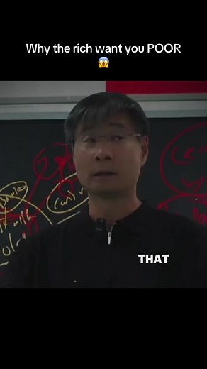 Why the rich want you POOR 😱 #professorjiang #profjiangxueqin #jiang | why the rich want you poor