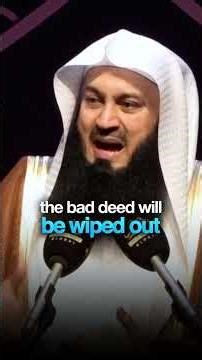 Good Deeds Wipe Bad Deeds #sins #muftimenk #motivation #prayer #umrah #charity #hadith #good #new