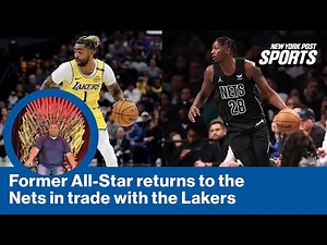 D'Angelo Russell returns to Brooklyn in a trade that sends Dorian Finney-Smith to the Lakers