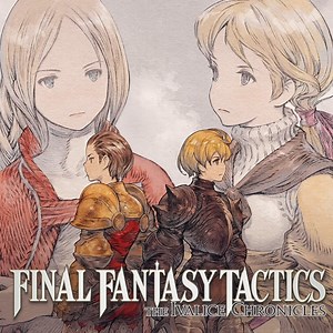 Final Fantasy Tactics: The Ivalice Chronicles - IGN