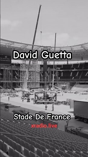 David Guetta Live at Stade de France on June 6th 🔥 | xradio.live