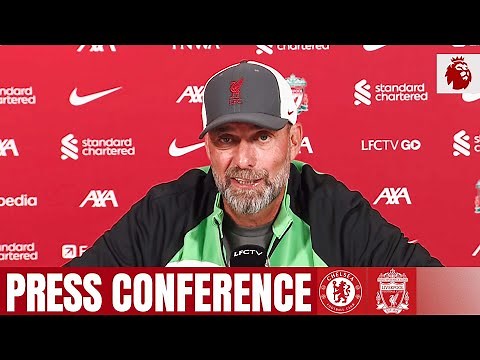 Jürgen Klopp's pre-match press conference | Chelsea vs Liverpool
