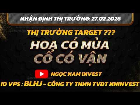 Today's Stock Market | Market Outlook: February 27th: Flowers bloom in season - Stocks have their...