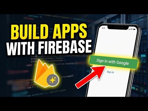 How to Build an App with Google's Firebase - Full Guide