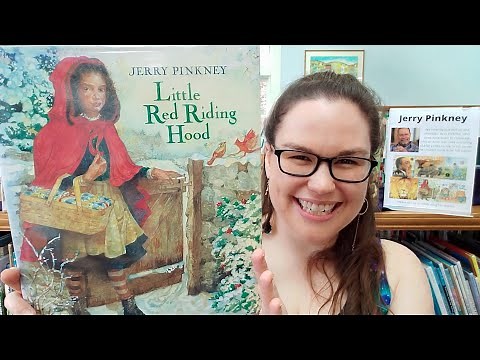 Read Aloud: Little Red Riding Hood adapted & illustrated by Jerry Pinkney