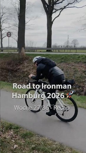 Road to Ironman 2026 - Woche 27 / 36 Recap #roadtoironman