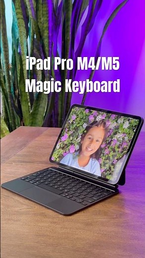 iPad Pro M4/M5 Magic Keyboard